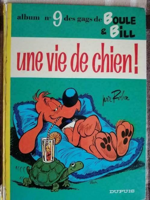 BD Boule et Bill 9. Une vie de chien ! - E.O. bis 1974, Livres, BD, Enlèvement ou Envoi