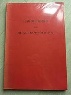 Handleiding der Muziekopvoeding (inleidend deel), Musique & Instruments, Partitions, Autres instruments, Enlèvement, Utilisé, Leçon ou Cours