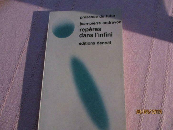 livre "reperes dans l'infini". jean-pierre andrevon., Livres, Fantastique, Utilisé, Enlèvement ou Envoi