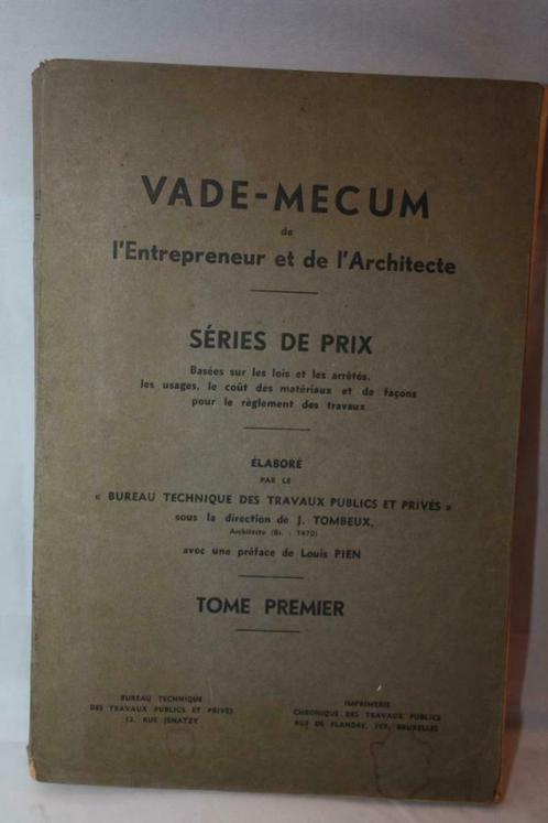 Oud Boek - Vade-Mecum L'Entrepreneur et de l'Architecte 1943, Antiquités & Art, Antiquités | Livres & Manuscrits, Enlèvement ou Envoi