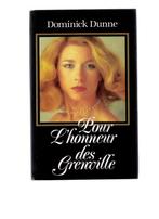 Pour l'honneur des Grenville, roman de Dominick Dunne - 1986, Livres, Thrillers, Comme neuf, Dominick Dunne, Enlèvement ou Envoi
