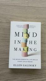 Mind in the Making - Ellen Galinsky, Gelezen, Ophalen of Verzenden, Ontwikkelingspsychologie, Ellen Galinsky