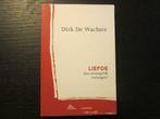 Liefde  Een onmogelijk verlangen ?  -Dirk De Wachter-, Enlèvement ou Envoi