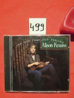 CD Alison Krauss I've Got That Old Feeling 1990 Folk Worlf, 2000 tot heden, Ophalen of Verzenden, Zo goed als nieuw