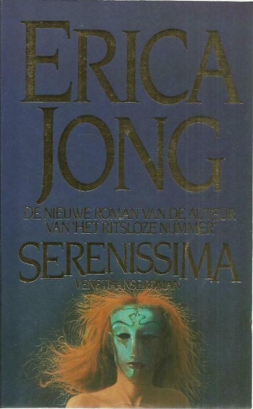 SERENISSIMA - Erica JONG, Livres, Romans, Utilisé, Pays-Bas, Enlèvement ou Envoi