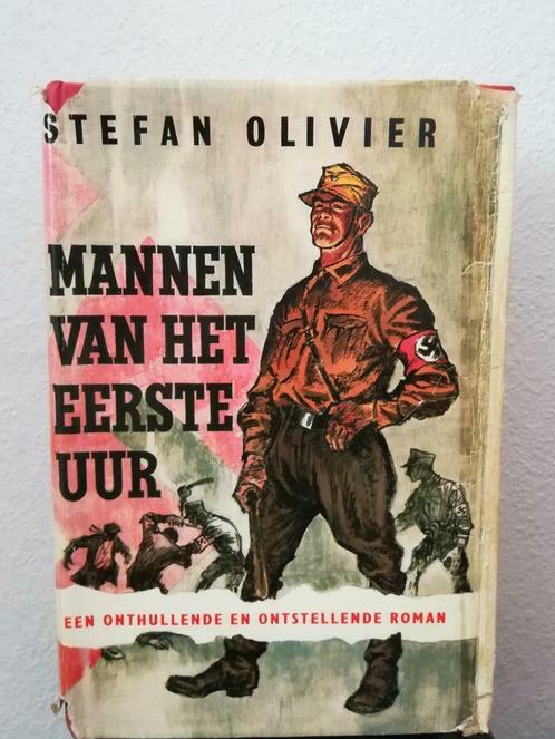 Mannen van het eerste uur (Stefan Olivier), Boeken, Oorlog en Militair, Ophalen of Verzenden