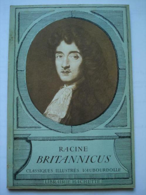 4. Racine Britannicus Classiques illustrés Vaubourdolle 1959, Livres, Littérature, Comme neuf, Europe autre, Envoi