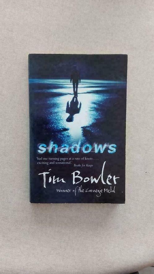 Tim Bowler: Shadows, Boeken, Thrillers, Ophalen of Verzenden