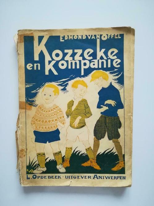 Kozzeke en Kompanie (Edmond van Offel / Tweede druk, 1948), Antiquités & Art, Antiquités | Livres & Manuscrits, Enlèvement ou Envoi