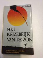 Het keizerrijk van de zon - J.G. Ballard, Ophalen of Verzenden, Zo goed als nieuw