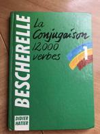Bescherelle - La conjugaison 12000 verbes - 1, Livres, Français, Utilisé, Enlèvement ou Envoi