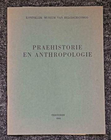 Boek 1959 Museum Tervuren Belgisch-Congo - Praehistorie beschikbaar voor biedingen