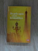 De gele ogen van de krokodillen, Ophalen of Verzenden, Gelezen, Katherine Pancol