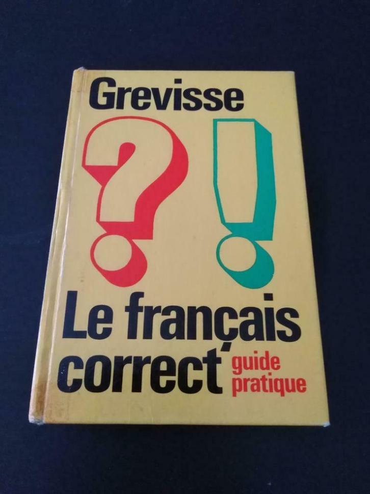 Le français correct, guide pratique, Grevisse, Livres, Langue | Français, Utilisé, Enlèvement ou Envoi