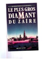 De grootste diamant van Zaïre, fictie van Jef Geeraerts 1988