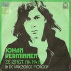 Johan Verminnen - Singles - 45t., Cd's en Dvd's, Ophalen of Verzenden