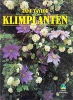 Klimplanten, Jane Taylor, Ophalen of Verzenden, Gelezen, Bloemen, Planten en Bomen