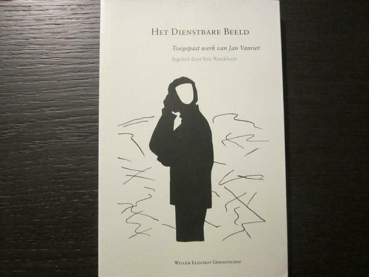 Het Dienstbare Beeld  -Toegepast werk van Jan Vanriet-, Boeken, Kunst en Cultuur | Beeldend, Zo goed als nieuw, Ophalen of Verzenden
