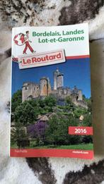Guide routard Bordelais Landes Lot-et-Garonne 2016, Livres, Guides touristiques, Utilisé