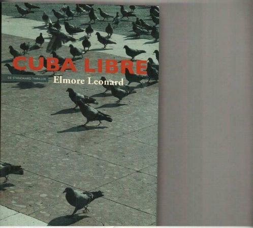Cuba libre  Elmore Leonard 280 blz, Boeken, Romans, Nieuw