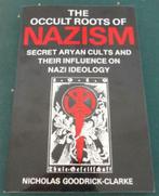 N. Goodrick-Clarke: Occult Roots of Nazism, Comme neuf, Enlèvement ou Envoi, 20e siècle ou après