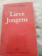 Lieve jongens. Gerard Reve, Ophalen of Verzenden, Zo goed als nieuw