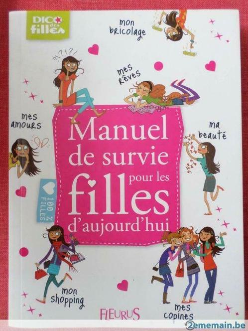 Manuel de survie pour les filles d'aujourd'hui, Livres, Livres pour enfants | Jeunesse | 13 ans et plus, Neuf, Enlèvement ou Envoi
