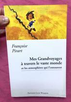 Livre « Mes Grandvoyages à travers le vaste monde » Pirart, Livres, Utilisé