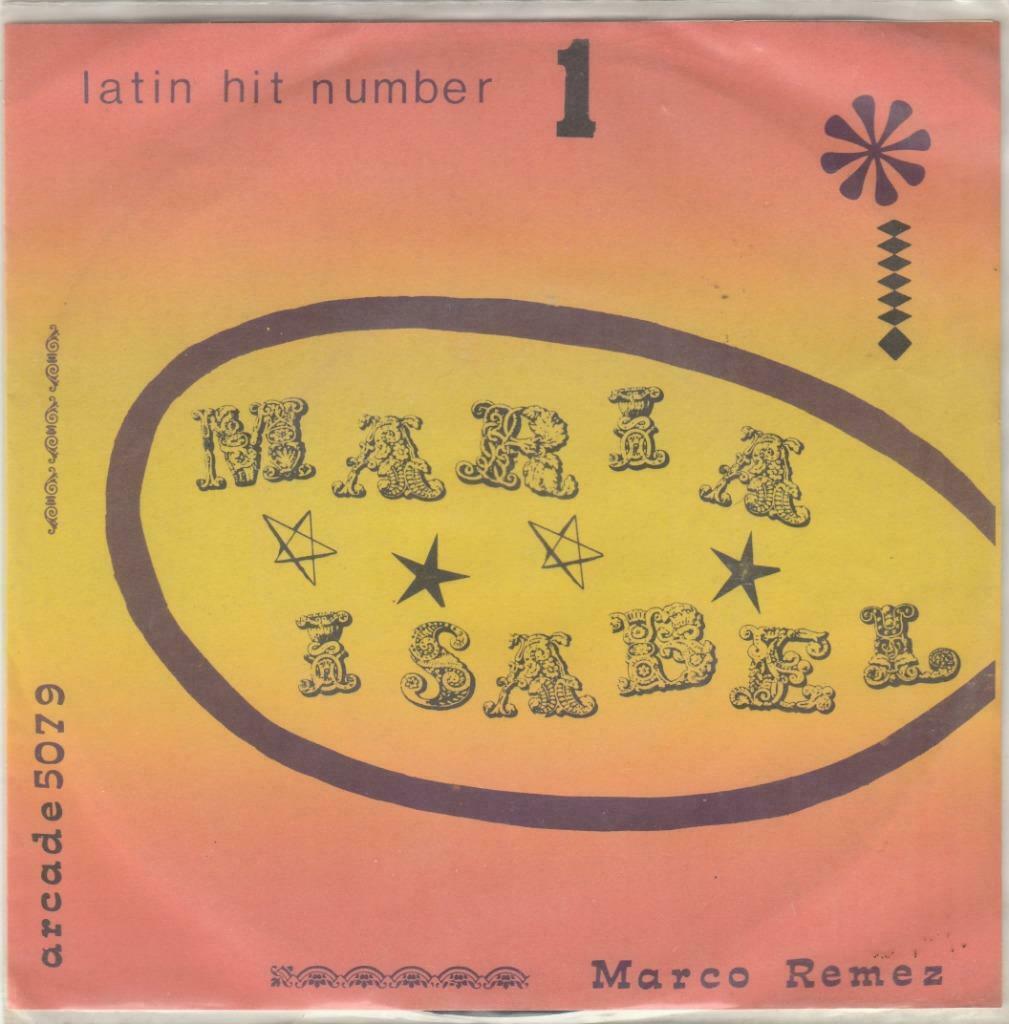 45T: Marco Remez: Maria Isabel : Latin : BE, Enlèvement ou Envoi, 7 pouces, Latino et Salsa, Single