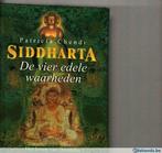 Siddharta de vier edele waarheden het leven van boeddha Patr, Boeken, Nieuw