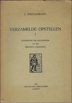 Verzamelde opstellen. Deel I. Uitgegeven ter gelegenheid van, Droogmans, J., Ophalen of Verzenden, Zo goed als nieuw, Eén auteur