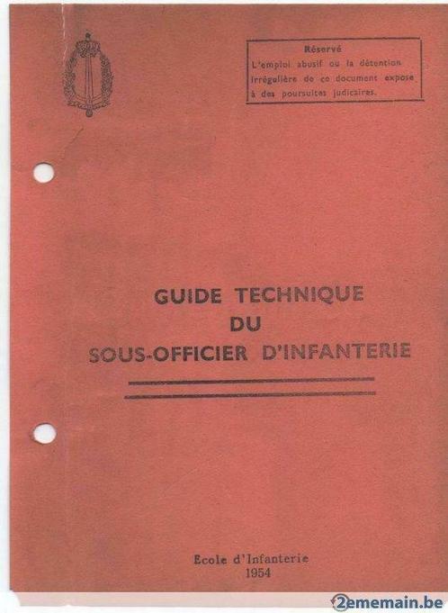 Guide technique du sous-officier d'infanterie, Livres, Guerre & Militaire, Utilisé, Enlèvement ou Envoi