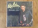 single robin nills, Cd's en Dvd's, Ophalen of Verzenden, 7 inch, Nederlandstalig, Single