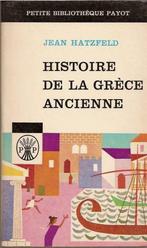 Histoire De La Grèce Ancienne - HATZFELD., Livres, Philosophie, Autres sujets/thèmes, HATZFELD, Utilisé, Enlèvement ou Envoi
