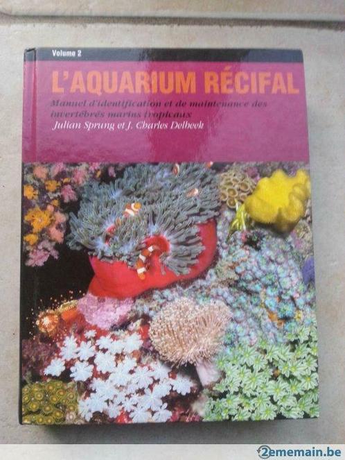 L'aquarium récifal volume 2, Livres, Animaux & Animaux domestiques, Utilisé, Enlèvement ou Envoi