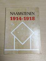 Naamstenen 1914 - 1918 - Brugge 1988, Boeken, Ophalen of Verzenden, Gelezen