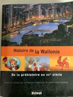Histoire de la Wallonie - De la préhistoire au XXIe siècle, Comme neuf, Enlèvement ou Envoi