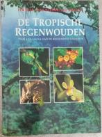 DE TROPISCHE REGENWOUDEN - FLORA EN FAUNA, Boeken, Gelezen, RUPERT O. MATTHEWS, Ophalen of Verzenden, Overige onderwerpen