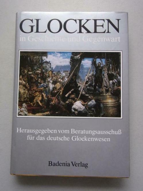 Glocken in Geschichte und Gegenwart, Boeken, Muziek, Zo goed als nieuw, Instrument, Ophalen of Verzenden