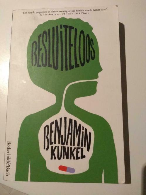 B. Kunkel - Besluiteloos, Livres, Littérature, Comme neuf, Enlèvement ou Envoi