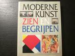 Moderne kunst zien en begrijpen  -Gottlieb Leinz-, Boeken, Ophalen of Verzenden