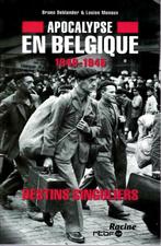 APOCALYPSE en BELGIQUE - Destins singuliers - Ed.Racine 2011, Général, Enlèvement ou Envoi, Deuxième Guerre mondiale, DEBLANDER & MONAUX