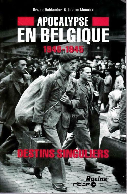 APOCALYPSE en BELGIQUE - Destins singuliers - Ed.Racine 2011, Boeken, Oorlog en Militair, Nieuw, Algemeen, Tweede Wereldoorlog