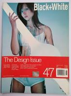 Not Only Black + White nr 47 nov 2000 - The Design Issue, Ophalen of Verzenden, Zo goed als nieuw, Glossy