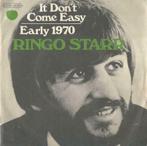 Ringo Starr – It don’t come easy / Early 1970 – Single, Cd's en Dvd's, Vinyl Singles, Pop, Gebruikt, Ophalen of Verzenden, 7 inch