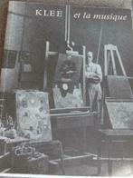 Klee et la musique, Boeken, Ophalen of Verzenden, Zo goed als nieuw, Schilder- en Tekenkunst