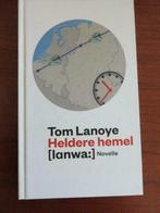 HELDERE HEMEL  TOM LANOYE. (van nieuw niet te onderscheiden), Ophalen of Verzenden, Nieuw, België