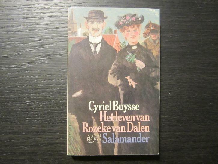 Het leven van Rozeke van Dalen  -Cyriel Buysse-, Boeken, Literatuur, Ophalen of Verzenden