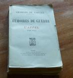 Mémoire de guerre l’appel 1940-1942  Charles de Gaulle, Gelezen, CHARLES DE GAULLE, Algemeen, Ophalen of Verzenden