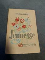 Jeunesse - Ernest Claes – 1942, Boeken, Literatuur, Gelezen, Ophalen of Verzenden, Ernest Claes, België